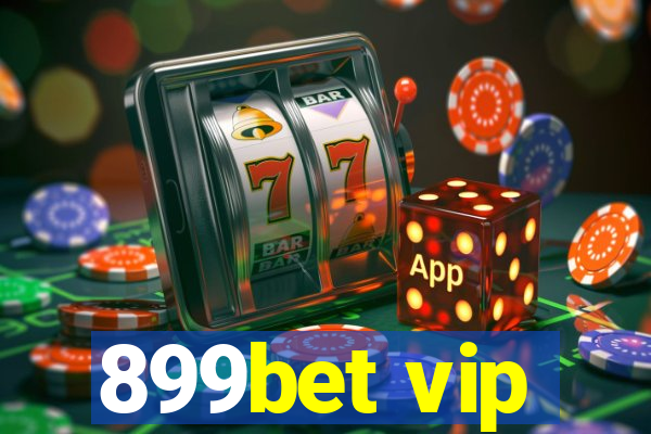 899bet vip